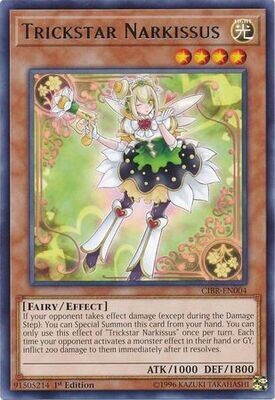 Trickstar Narkissus - CIBR-EN004 - Rare 1st Edition Circuit Break 1st Edition Singles