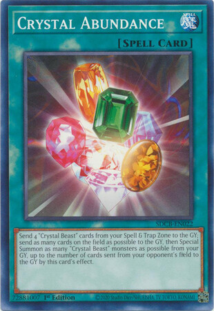 Crystal Abundance - SDCB-EN022 - Common 1st Edition Legend of the Crystal Beasts 1st Edition Singles