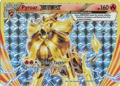 Pyroar Break - 24/114 - Break Rare
XY: Steam Siege Singles