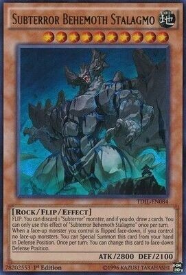 Subterror Behemoth Stalagmo - TDIL-EN084 - Ultra Rare 1st Edition The Dark Illusion 1st Edition Singles