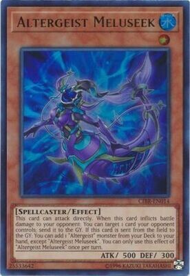 Altergeist Meluseek - CIBR-EN014 - Ultra Rare Unlimited
Circuit Break Unlimited Edition Singles