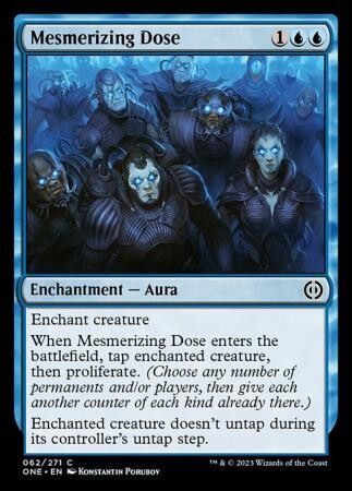 Mesmerizing Dose 062/271
Phyrexia All Will Be One Singles(Español)