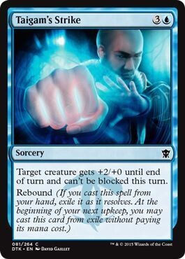 Taigam&#39;s Strike 081/264
Dragons of Tarkir Singles  (Español)
