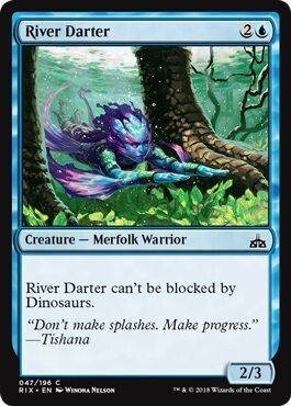 River Darter 047/196
Rivals of Ixalan Singles