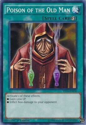 Poison of the Old Man - YS14-EN030 - Common 1st Edition Starter Deck: Super Starter: Space-Time Showdown [YS14]
