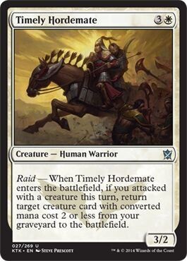 Timely Hordemate 027/269 Khans of Tarkir Singles