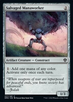 Salvaged Manaworker 237/281
Dominaria United Singles