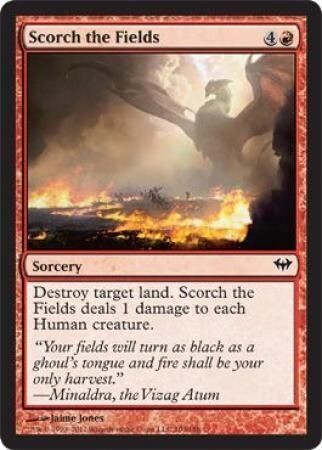 Scorch the Fields
Dark Ascension Singles  (Español)