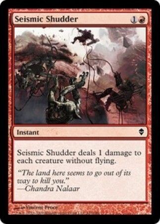 Seismic Shudder
Zendikar Singles