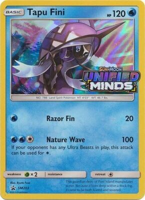Tapu Fini - SM203 - Pre-Release Promo
Pokemon Sun &amp; Moon Promos
