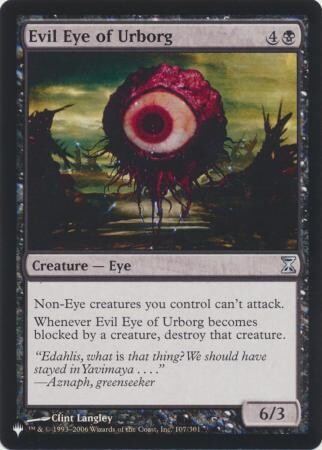 Evil Eye of Urborg 107/301 - The List
The List Singles  (dañada)