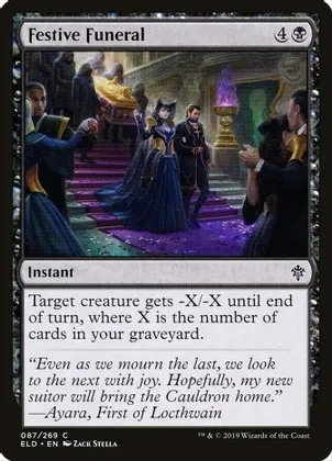 Festive Funeral - Throne of Eldraine (ELD)
Throne of Eldraine