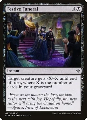 Festive Funeral - Throne of Eldraine (ELD)
Throne of Eldraine
