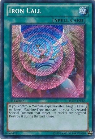 Iron Call - HA07-EN066 - Secret Rare 1st Edition
Hidden Arsenal 7: Knight of Stars 1st Edition Singles
