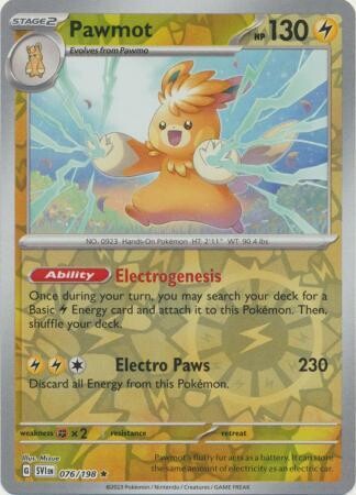 GA Pawmot - 076/198 - Holo Rare Reverse Holo
Scarlet &amp; Violet (Base Set) Reverse Holo Singles