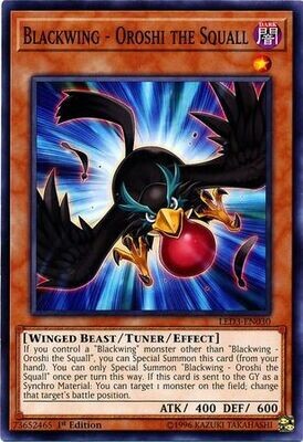 Blackwing - Oroshi the Squall - LED3-EN030 - Common 1st Edition Legendary Duelists: White Dragon Abyss Singles