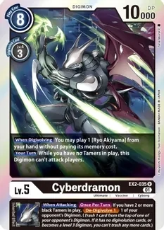 Cyberdramon - Digital Hazard (EX02)
Digital Hazard