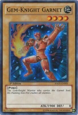Gem-Knight Garnet - HA05-EN001 - Super Rare 1st Edition Hidden Arsenal 5 1st Edition Singles