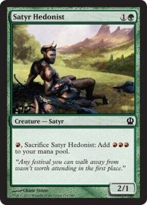 Satyr Hedonist
Theros Singles (Español)