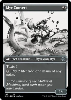 Myr Convert (Showcase) - Phyrexia: All Will Be One (ONE)
Phyrexia: All Will Be One