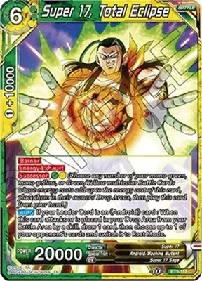 Super 17, Total Eclipse - Universal Onslaught (DBS-B09)
Universal Onslaught