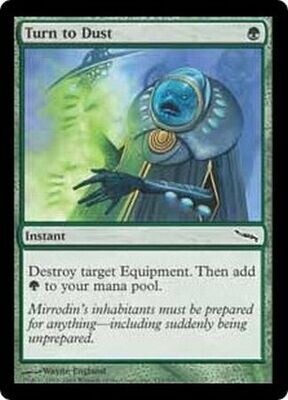 Turn to Dust
Mirrodin Singles