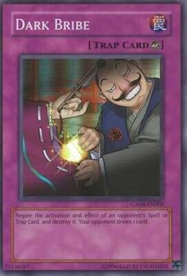Dark Bribe - GX04-EN002 - Super Rare
Yu-Gi-Oh! Promo Cards