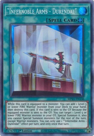 Infernoble Arms - Durendal - MP21-EN136 - Super Rare 1st Edition 2021 Mega-Tin: Ancient Battles 1st Edition Singles