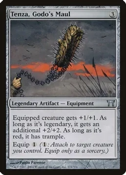 Tenza, Godo&#39;s Maul - Champions of Kamigawa (CHK)
Champions of Kamigawa
