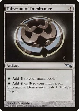 Talisman of Dominance - Mirrodin (MRD) Mirrodin