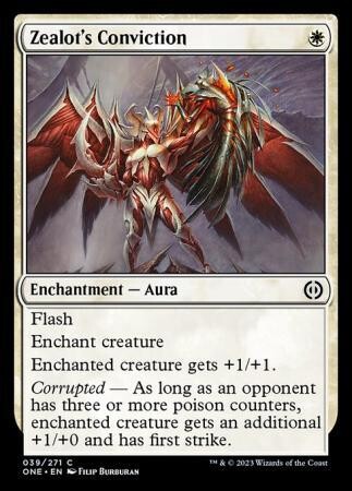 Zealot&#39;s Conviction 039/271
Phyrexia All Will Be One Singles (Español)