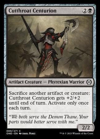 Cutthroat Centurion 089/271
Phyrexia All Will Be One Singles(Español)