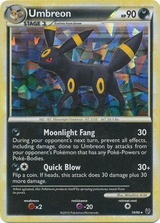 Umbreon - 10/90 - Shattered Holo Rare
Pokemon Theme Deck Exclusives