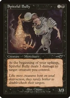 Spiteful Bully - Nemesis (NMS) Nemesis