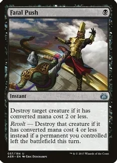 GA Fatal Push - Aether Revolt (AER) Aether Revolt