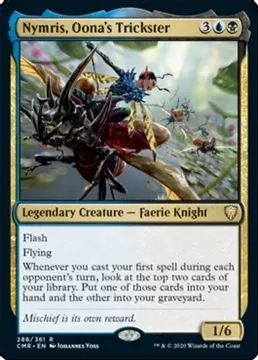 Nymris, Oona&#39;s Trickster - Commander Legends (CMR)
Commander Legends