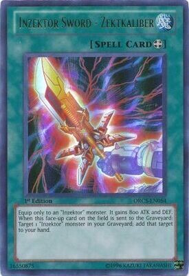 Inzektor Sword - Zektkaliber - ORCS-EN054 - Ultra Rare 1st Edition Order of Chaos 1st Edition Singles