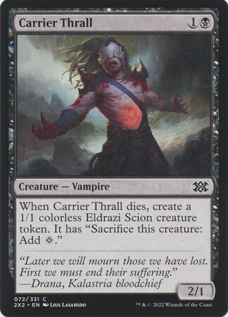 Carrier Thrall 072/331
Double Masters 2022 Singles