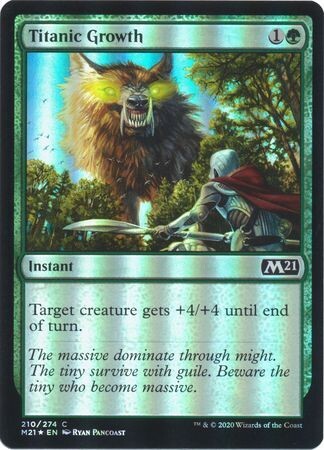 Titanic Growth 210/274 - Foil
Magic 2021 (M21) Foil Singles