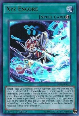 Xyz Encore - MP14-EN117 - Ultra Rare 1st Edition
Yu-Gi-Oh! 2014 Mega-Tins Singles