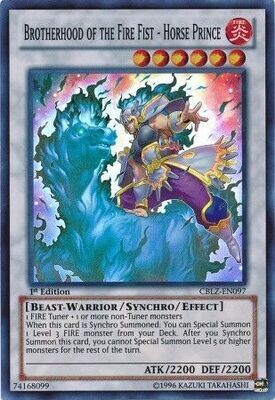 Brotherhood of the Fire Fist - Horse Prince - CBLZ-EN097 - Super Rare 1st Edition
Cosmo Blazer 1st Edition Singles