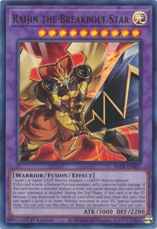 Raijin the Breakbolt Star - BLCR-EN037 - Ultra Rare 1st Edition Battles of Legend: Crystal Revenge 1st Edition Singles