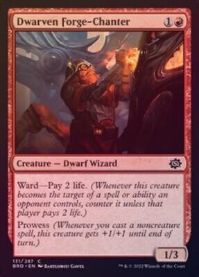 Dwarven Forge-Chanter 131/287 - Foil
The Brothers&#39; War Foil Singles