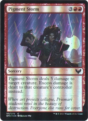 Pigment Storm 111/275 - Foil
Strixhaven: School of Mages Foil Singles