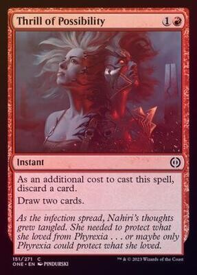 Thrill of Possibility 151/271 - Foil
Phyrexia All Will Be One Foil Singles
