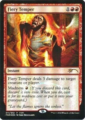 Fiery Temper 011/012 - FNM Foil Promo Magic: The Gathering Promo Cards  (Español)