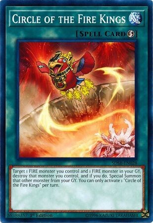 Circle of the Fire Kings - SDSB-EN028 - Common 1st Edition Structure Deck: Soulburner Singles