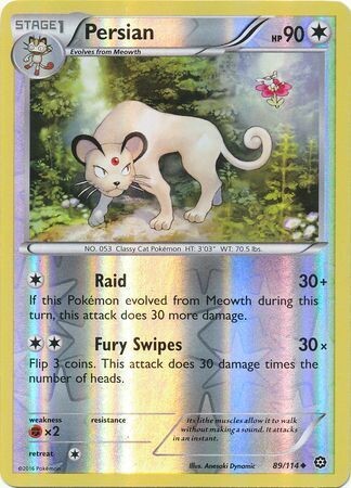 Persian - 89/114 - Uncommon Reverse Holo XY: Steam Siege Reverse Holo Singles