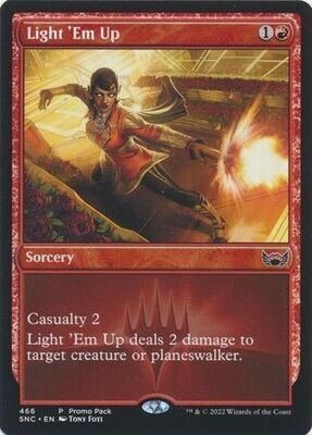 Light &#39;Em Up 466 - Promo Pack Foil Promo Magic: The Gathering Promo Cards  (Español)