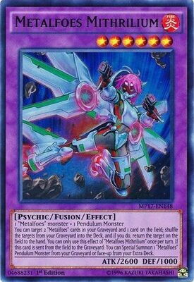 Metalfoes Mithrilium - MP17-EN148 - Ultra Rare 1st Edition
2017 Mega-Tins 1st Edition Singles (Espanol)